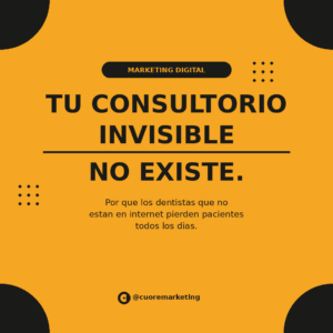 Tu consultorio invisible no existe